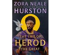 Zora Neale Hurston The Life of Herod the Great (Copertina rigida)