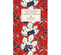 Zora Neale Hurston Their Eyes Were Watching God (Copertina rigida)