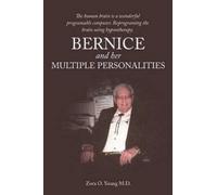 Zora O Young M.D. Bernice And Her Multiple Personalities (Tascabile)