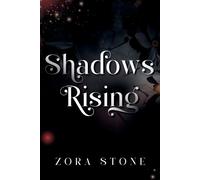 Zora Stone Shadows Rising (Tascabile)