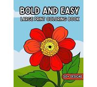 Zora Wetherell Bold and Easy Large Print Coloring Book (Tascabile)
