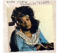 Zora Young - Travelin Light