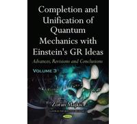 Zoran Majkic Completion and Unification of Quantum Mechanics (Copertina rigida)
