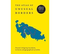 Zoran Nikolic The Atlas of Unusual Borders (Tascabile)