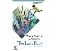 Zoran Zivcovik The Lasy Book (Tascabile)
