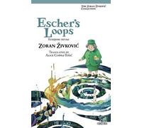 Zoran Zivkovic Escher's Loops (Tascabile)