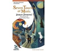 Zoran Zivkovic Seven Touches of Music (Tascabile)