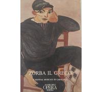 Zorba il greco. Il festival musicale di Caracalla