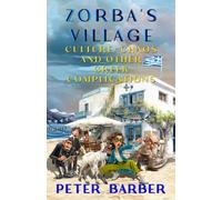 Zorba's Village: Culture, Chaos and Other Gr omplications