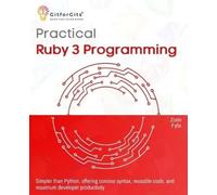 Zorin Fylix Practical Ruby 3 Programming (Tascabile)