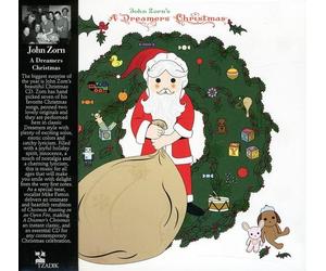 Zorn John - Dreamers Christmas