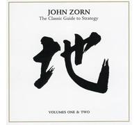 Zorn John - The Classic Guide To Strategy