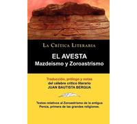 Zoroastro Zoroastro Juan Bautista Bergua El Avesta (Tascabile)