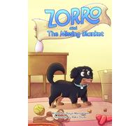 Zorro and The Missing Blanket
