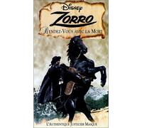 Zorro, rendez-vous avec la mort