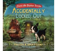 Zorro the Boston Terrier: Accidentally Locked Out