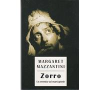 Zorro un eremita sul marciapiede 2004