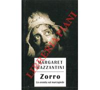 Zorro Un Eremita Sul Marciapiede