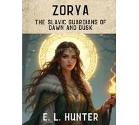 Zorya: The Slavic Guardians of Dawn and Dusk