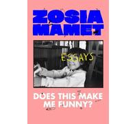 Zosia Mamet Does This Make Me Funny? (Copertina rigida)