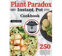 Zouny Almine Plant Paradox Instant Pot Cookbook (Copertina rigida)