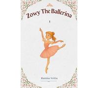 Zowy The Ballerina: 1