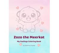 Zozo the Meerkat: My Feelings Coloring Book