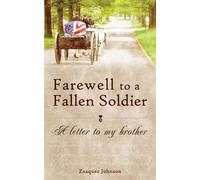 Zsaquez Johnson Farewell to a Fallen Soldier (Tascabile)