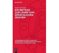 Zsigmond Telegd Ein Beitrag Zur Lehre Vom Sprachlichen Zeiche (Copertina rigida)