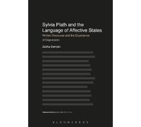 Zsófia Demjén Sylvia Plath and the Language of Affective States (Tascabile)