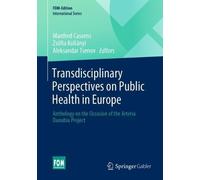Aleksandar Tsen Transdisciplinary Perspectives on Public Health in E (Tascabile)