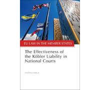 Zsófia Varga The Effectiveness of the Köbler Liability in National C (Tascabile)