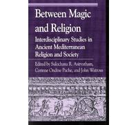Zsuzsanna Várhelyi Between Magic and Religion (Tascabile)
