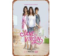 ZTLLFV Jane the Virgin Poster Sign Metal Tin Sign Wall Art Decor - Targa retrò per la decorazione della casa, idea regalo, 20,3 x 30,5 cm