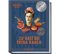 Gabriella Caste Zu Gast bei Frida Kahlo: Authentische mexikan (Copertina rigida)