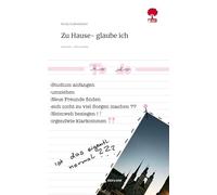 Zu Hause- glaube ich. Life is a Story - story.one