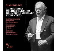 Zubin Mehta Orchestra E Coro Del Maggio Musicale Fiorentino - Sheherazade, Chouvanscina Preludio, Il Principe Igor