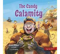 Zuby Brave Books Ali Elzeiny The Candy Calamity (Tascabile) Freedom Island