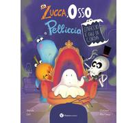 Zucca, Osso e Pelliccia. Straccio è giù di corda. Ediz. illustrata - Calì Davide