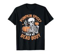 Zucca Spice Over My Dead Body Halloween Maglietta