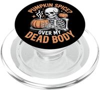 Zucca Spice Over My Dead Body Halloween PopSockets PopGrip per MagSafe