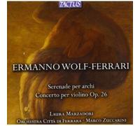/ Zuccarini M. Marzadori L. - Serenade Per Archi - Concerto Per Violino Op. ...