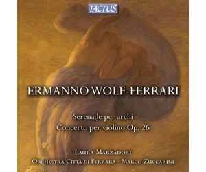 / Zuccarini M. Marzadori L. - Serenade Per Archi - Concerto Per Violino Op. ...