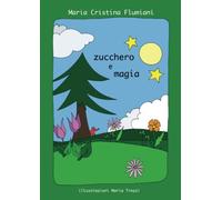 Zucchero e magia