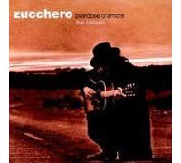 Zucchero - Overdose D'Amore (The Ballads)