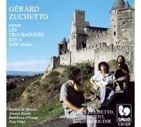 Zuchetto,Gerard - Les Troubadours Vol.1