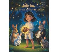 Zucker, Anna und der Ball der Tiere im Garten (Comics für Kinder): 5