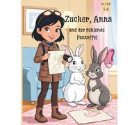 Zucker, Anna und der fehlende Pantoffel (Comics for Kids): 1