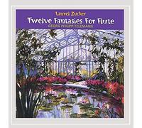 Zucker, Laurel - Twelve Fantasies For Flute