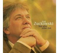 ZUCKOWSKI, ROLF - HAT ALLES SEINE ZEIT
